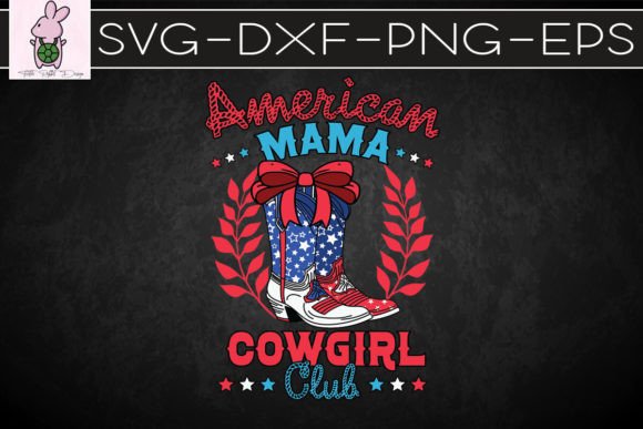 American Mama Cowgirl Club Flag SVG: Graphics for Crafts & Branding