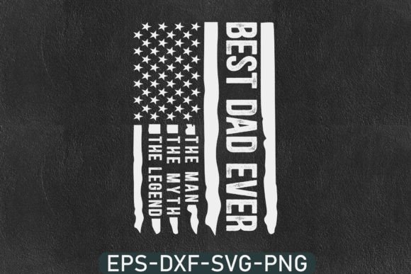 Best Dad Ever SVG Graphics for Crafts